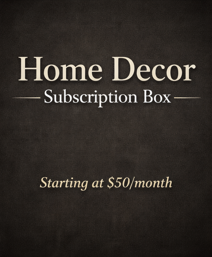 Home Decor Subscription Box